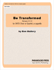 Be Transformed